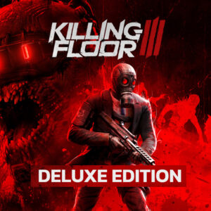 Killing Floor 3 Deluxe Edition + Pre-Order Bonus DLC Steam CD Key