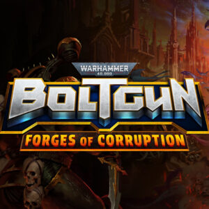 Warhammer 40,000: Boltgun - Forges Of Corruption Expansion EU PC Steam CD Key