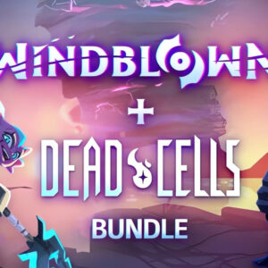 Windblown + Dead Cells Bundle PC Steam CD Key