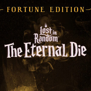 Lost In Random: The Eternal Die - Fortune Edition PRE-ORDER CO Xbox Series X|S / PC CD Key