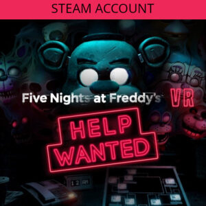 Five Nights at Freddy's VR: Help Wanted PC Steam Account