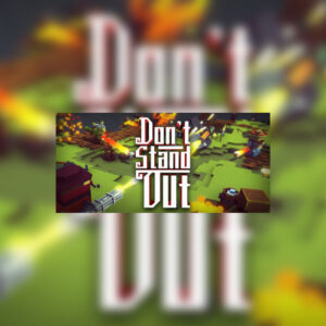 Don't Stand Out Steam CD Key