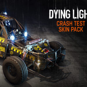 Dying Light - Crash Test Skin Pack DLC Steam CD Key