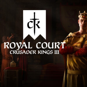 Crusader Kings III - Royal Court DLC EU v2 Steam Altergift