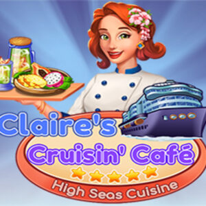 Claire's Cruisin' Cafe: High Seas Cuisine Steam CD Key