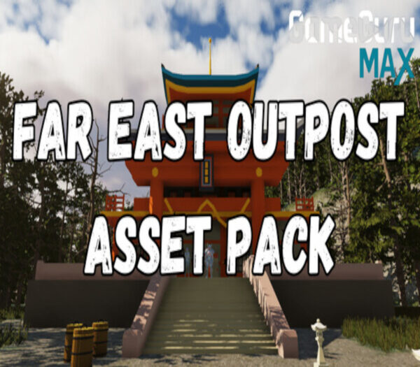 GameGuru MAX - Low Poly Asset Pack - Far East Outpost DLC PC Steam CD Key