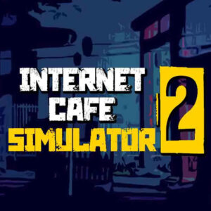 Internet Cafe Simulator 2 EU v2 Steam Altergift