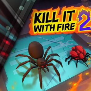 Kill It With Fire 2 RoW Steam CD Key