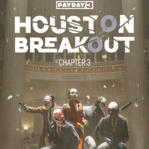 PAYDAY 3: Chapter 3 - Houston Breakout DLC PC Steam CD Key
