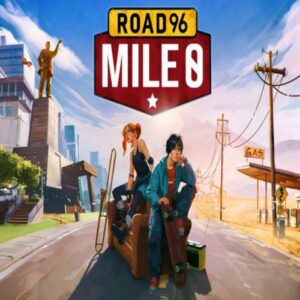 Road 96: Mile 0 RoW Steam CD Key
