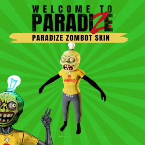 Welcome to ParadiZe - ParadiZe Zombot Skin DLC Steam CD Key