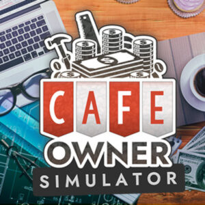 Cafe Owner Simulator Steam Altergift