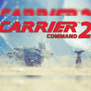 Carrier Command 2 EU v2 Steam Altergift