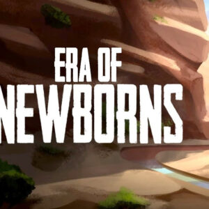 Era Of Newborns Steam CD Key