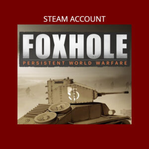 Foxhole Steam Account