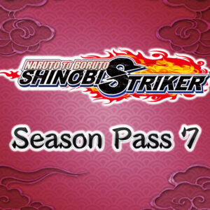 Naruto to Boruto: Shinobi Striker - Season Pass 7 DLC Steam CD Key